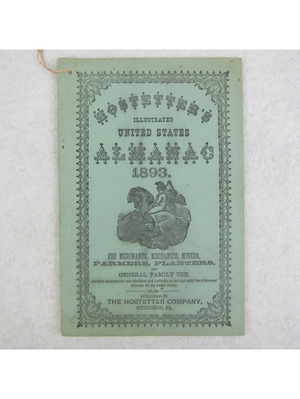 Hostetter's Almanac Quack Medicine Medical Advertising Antique 1893 RARE